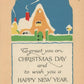 CHRISTMAS GREETINGS & HAPPY NEW YEAR ANTIQUE POSTCARD