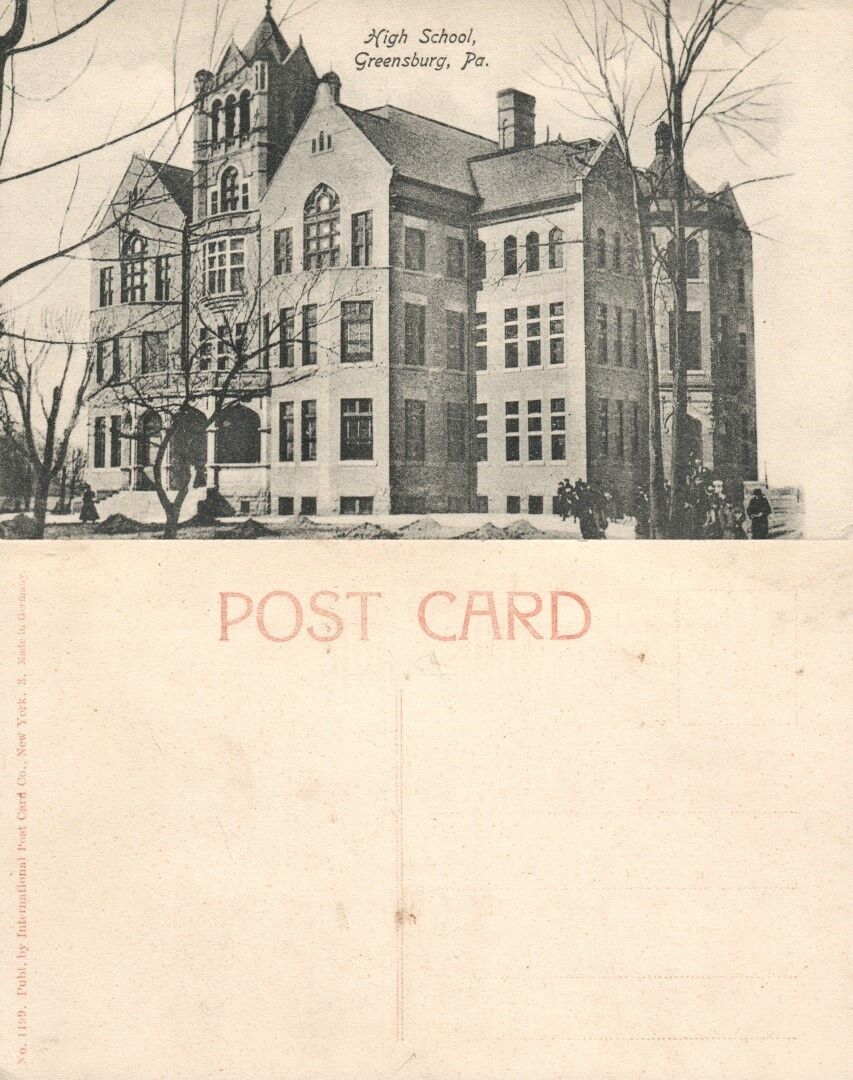GREENSBURG PA HIGH SCHOOL ANTIQUE POSTCARD