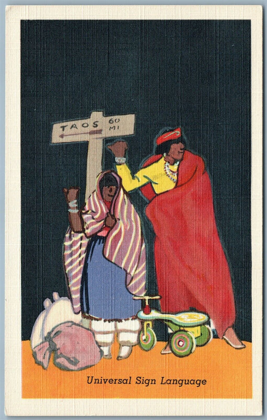 INDIANS UNIVERSAL SIGN LANGUAGE TAOS 60 mi VINTAGE POSTCARD