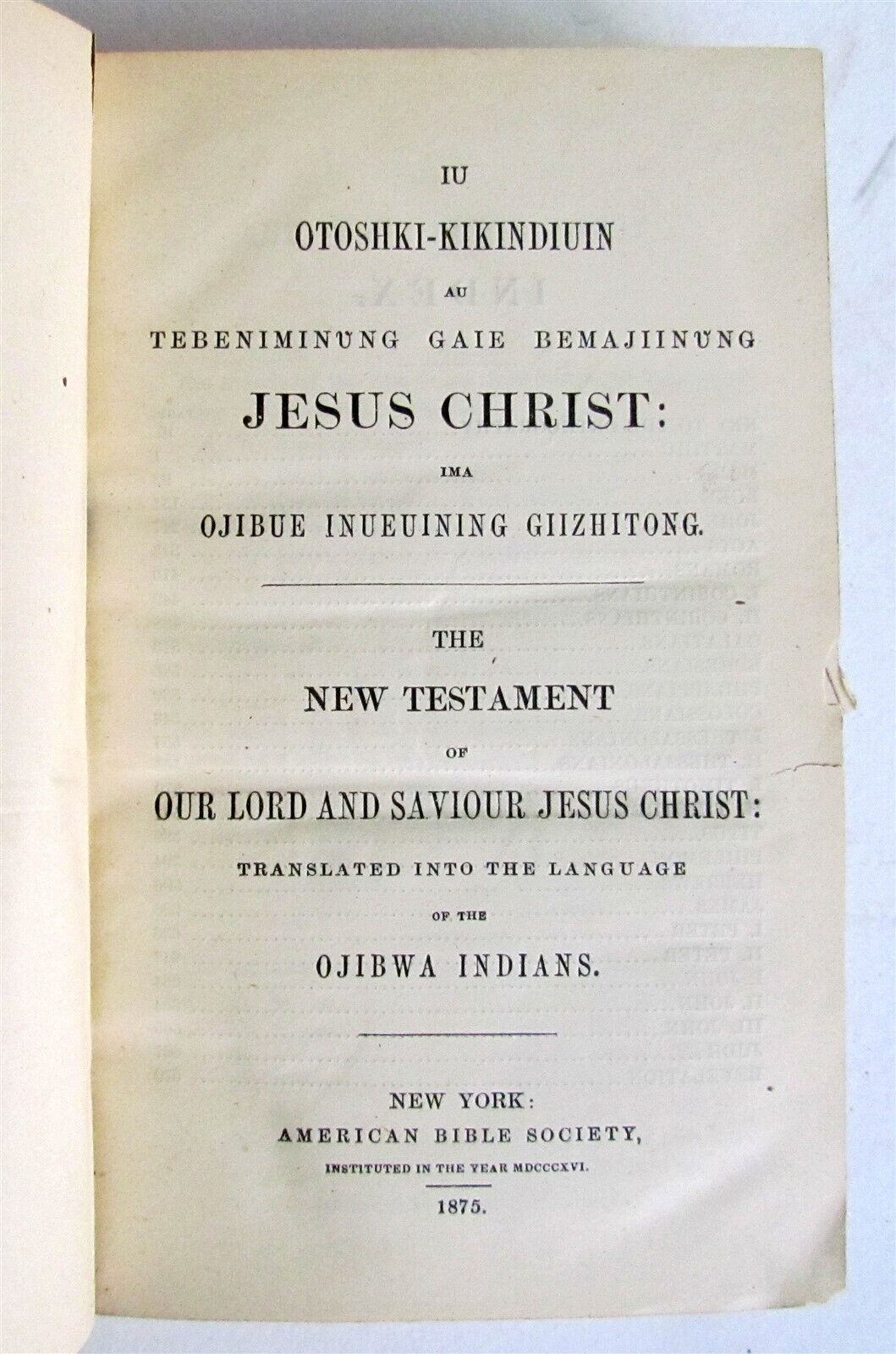 1875 BIBLE in LANGUAGE of OJIBWA INDIANS NEW TESTAMENT antique EXTREMELY RARE