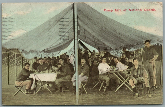 CAMP LIFE OF NATIONAL GUARDS ANTIQUE POSTCARD
