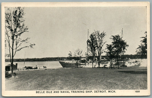 DETROIT MI BELLE ISLE & NAVAL TRAINING SHIP ANTIQUE POSTCARD