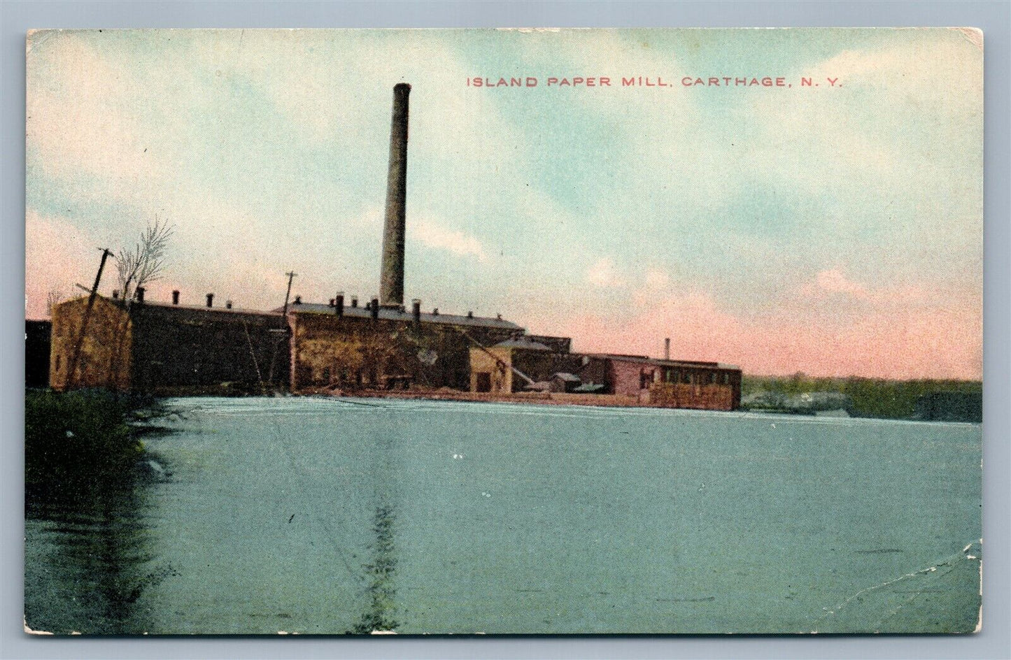 CARTHAGE NY ISLAND PAPER MILL ANTIQUE POSTCARD