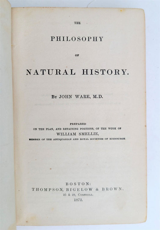 1872 PHILOSOPHY OF NATURAL HISTORY by WILLIAM SMELLE antique