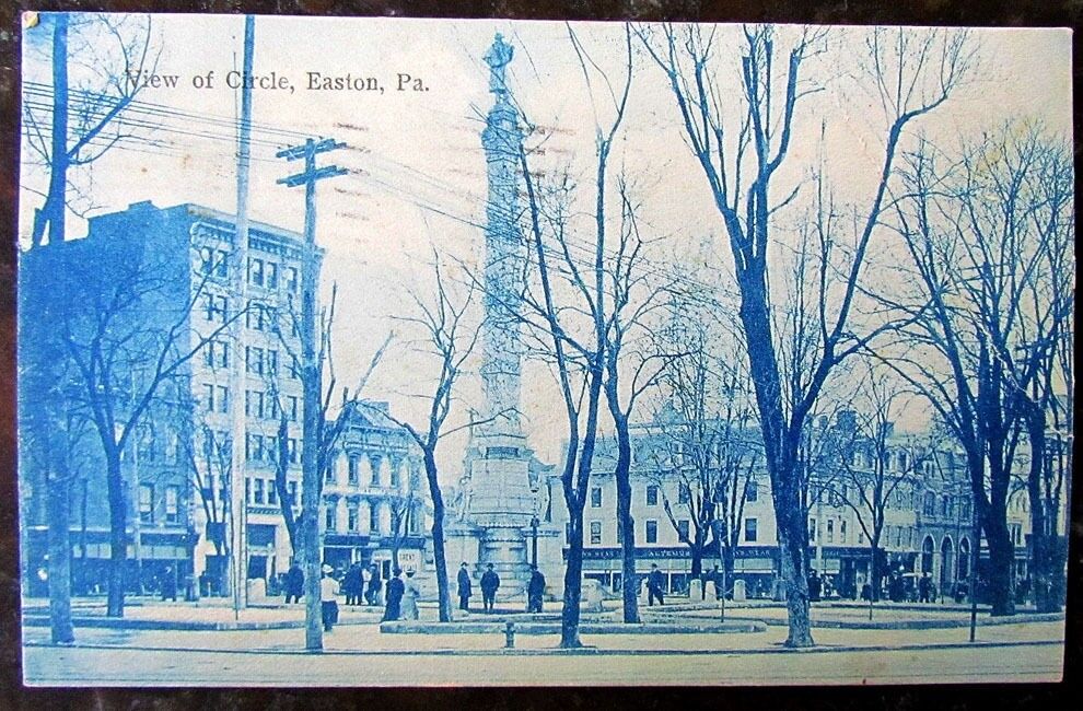1909 ANTIQUE POSTCARD VIEW OF CIRCLE EASTON PA