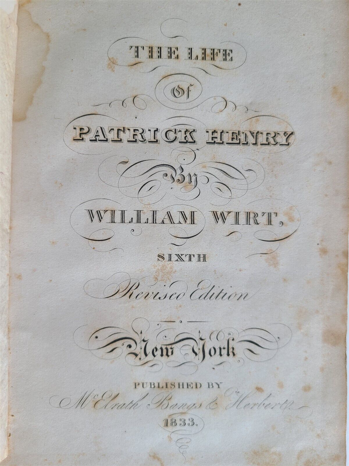 1833 SKETCHES of THE LIFE & CHARACTER of PATRICK HENRY by WILLIAM WIRT antique