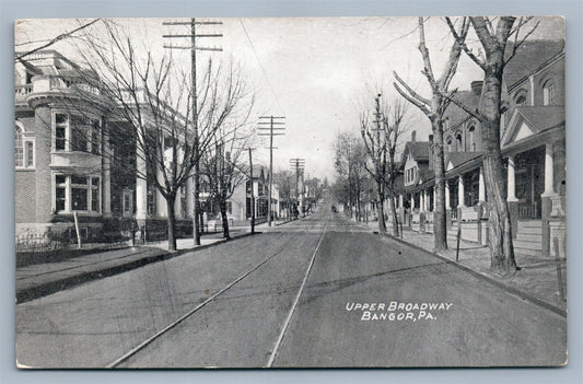 BANGOR PA UPPER BROADWAY ANTIQUE POSTCARD