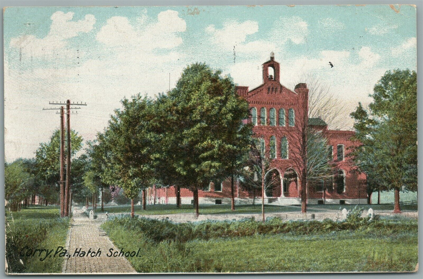 CORRY PA HATCH SCHOOL ANTIQUE POSTCARD