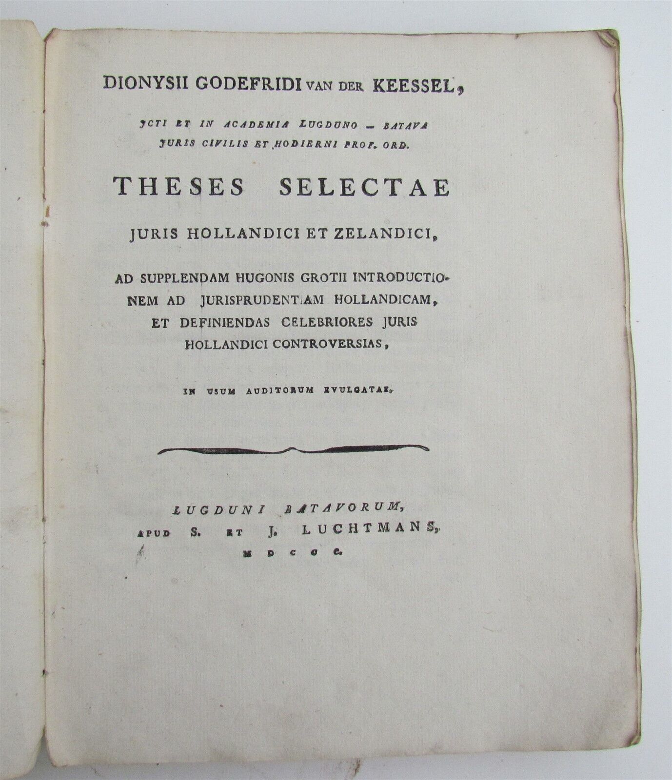 1800 ROMAN DUTCH LAW antique Theses selectae juris Hollandici et Zelandici