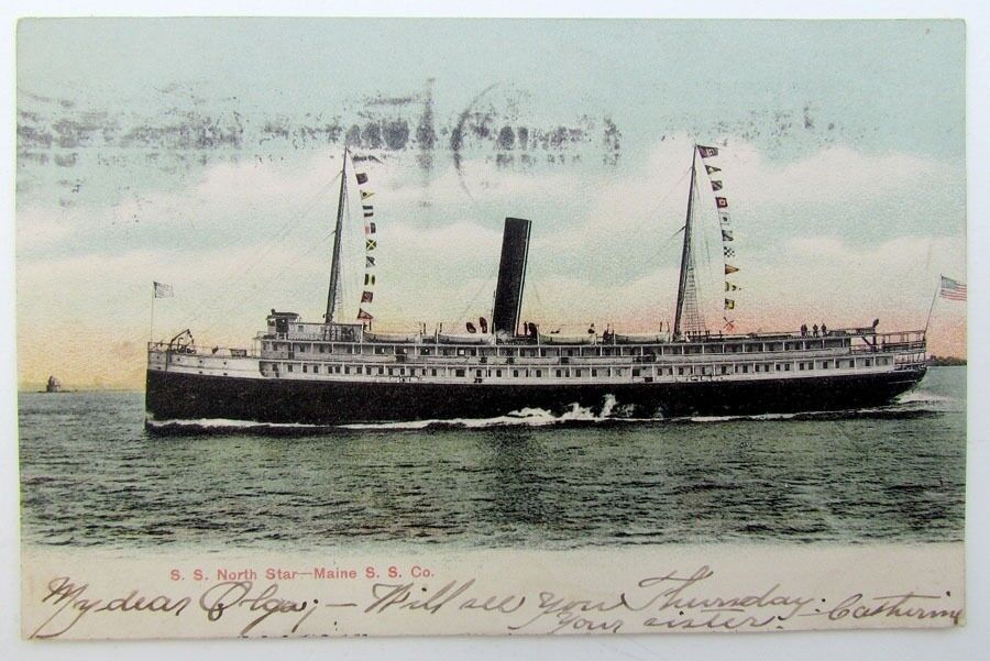 VINTAGE 1908 POSTCARD SHIP S.S. NORTH STAR - MAINE S.S. CO.