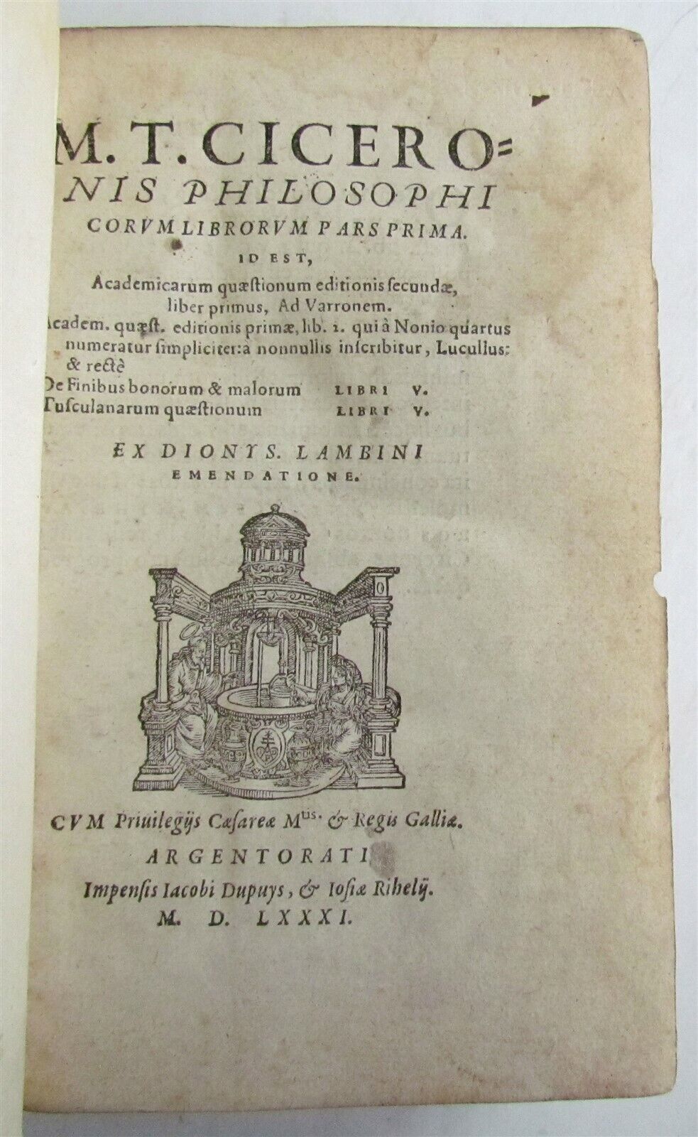 1581 CICERO PHILOSOPHICORUM 16th CENTURY