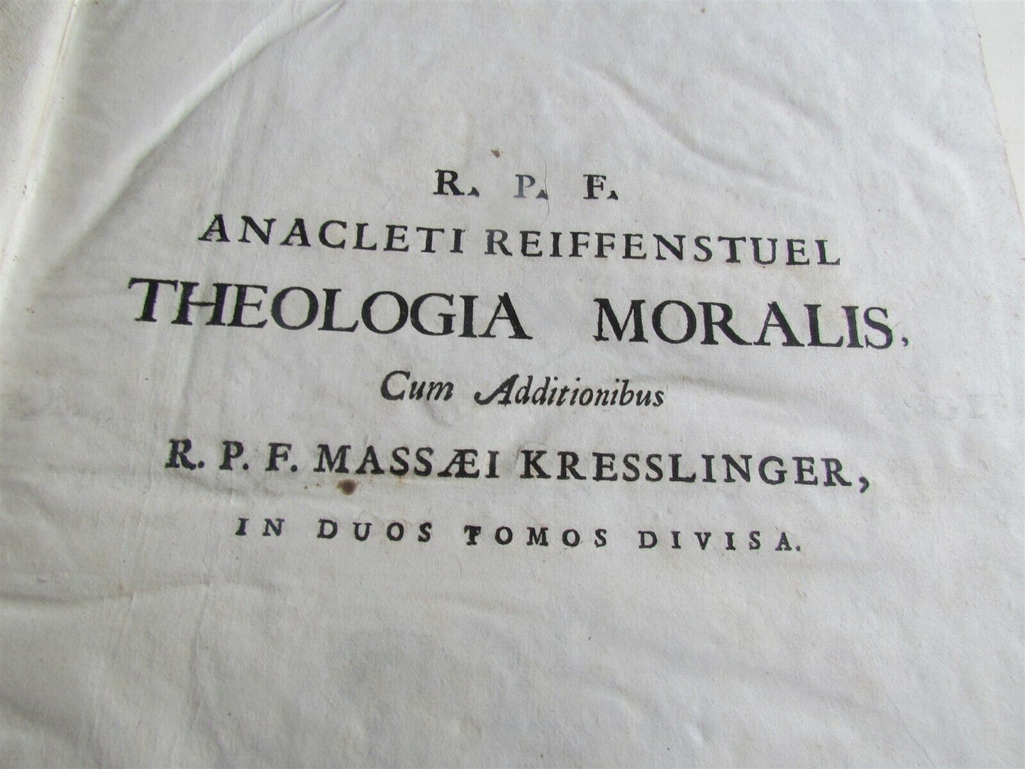 1747 R.P.F ANACLETI REIFFENSTUEL THEOLOGIA MORALIS VELLUM BOUND ANTIQUE FOLIO