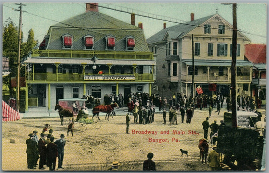 BANGOR PA BROADWAY & MAIN STREET ANTIQUE POSTCARD