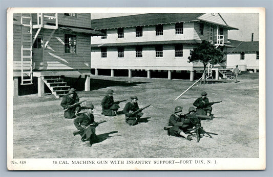FORT DIX NJ MACHINE GUN w/ INFANTRY SUPPORT VINTAGE POSTCARD