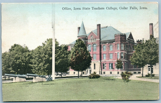 CEDAR FALLS IA IOWA STATE TEACHERS COLLEGE OFFICE ANTIQUE POSTCARD