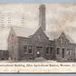 WOOSTER OHIO AGRICULTURAL STATION HORTICULTURAL BUILDING 1908 ANTIQUE POSTCARD