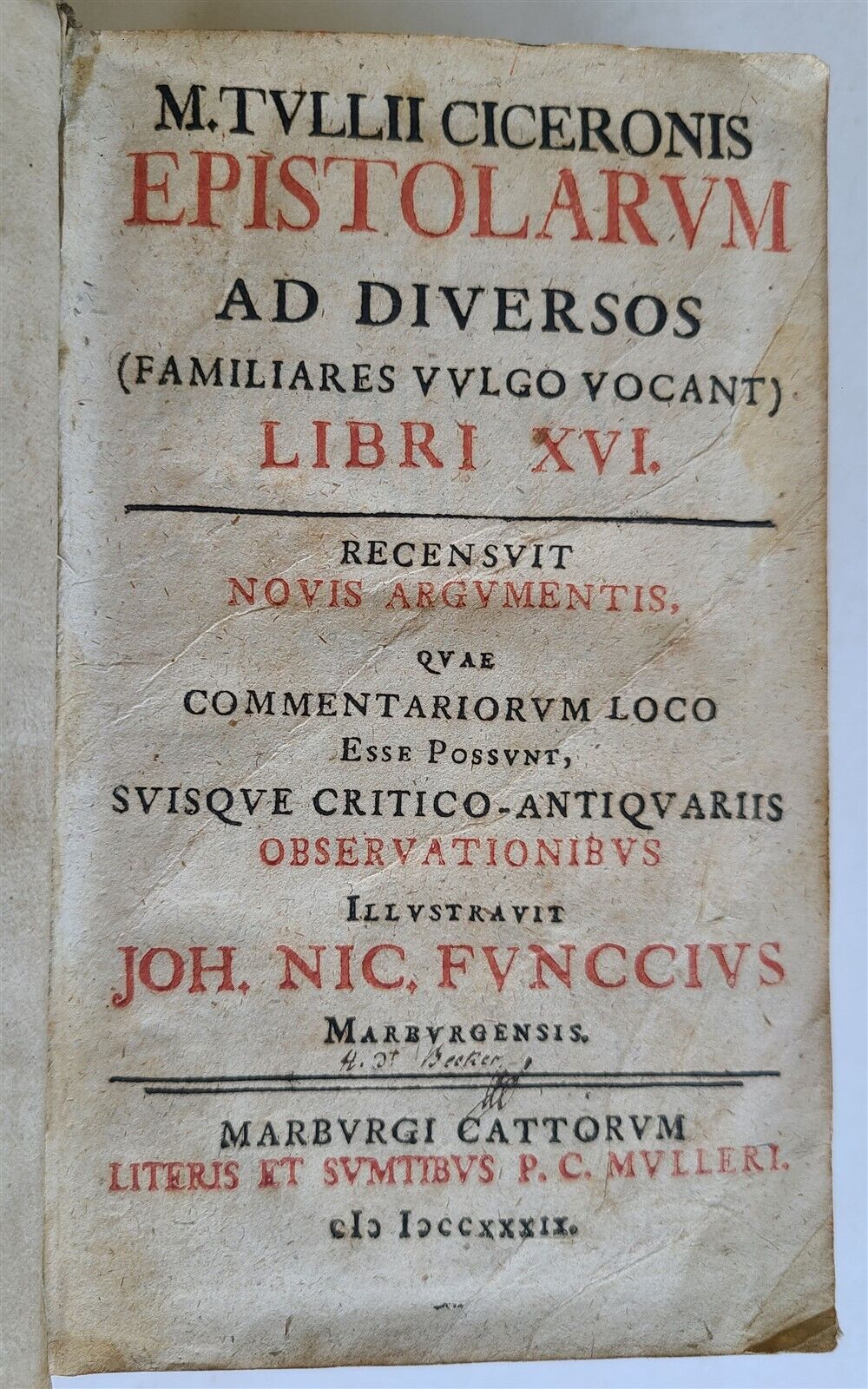 1739 CICERO EPISTOLARUM ad DIVERSOS antique M. TULLII CICERONIS