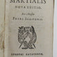 1618 MARTIALIS EPIGRAMMATION ROMAN LIFE VELLUM BOUND ANTIQUE