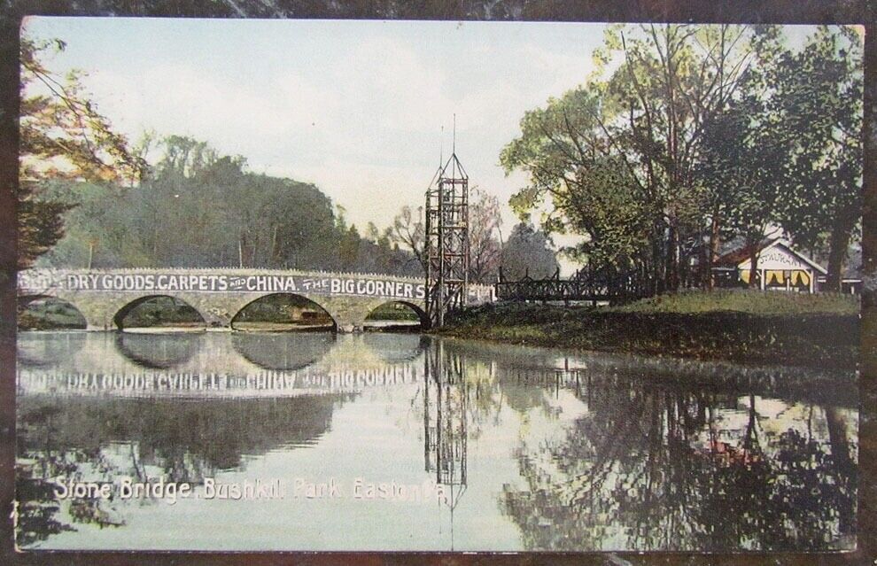 ANTIQUE ADVERTISING POSTCARD BIG CORNER STORE STONE BRIDGE BUSHKILL PK EASTON PA