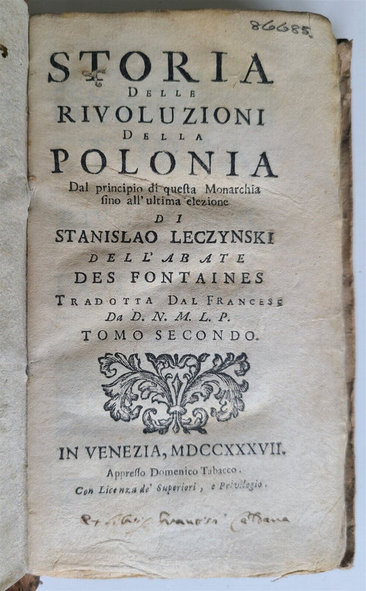 1737 HISTORY of REVOLUTIONS in POLAND till STANISLAW LESZCZYNSKI antique ITALIAN