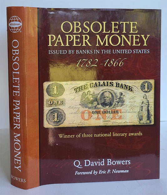 OBSOLETE PAPER MONEY ISSUED by UNITED STATES BANKS 1782-1866 ILLUSTRATED FOLIO