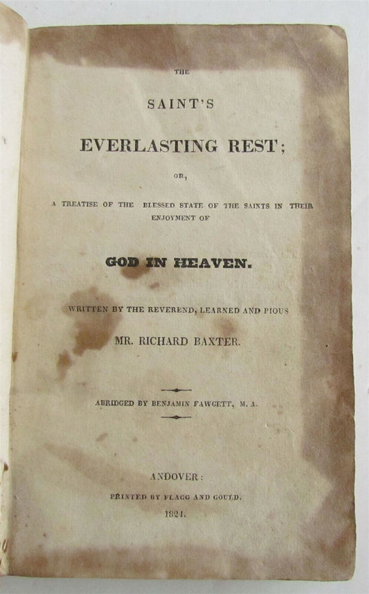 1824 SAINT'S EVERLASTING REST by R. BAXTER antique ANDOVER Americana