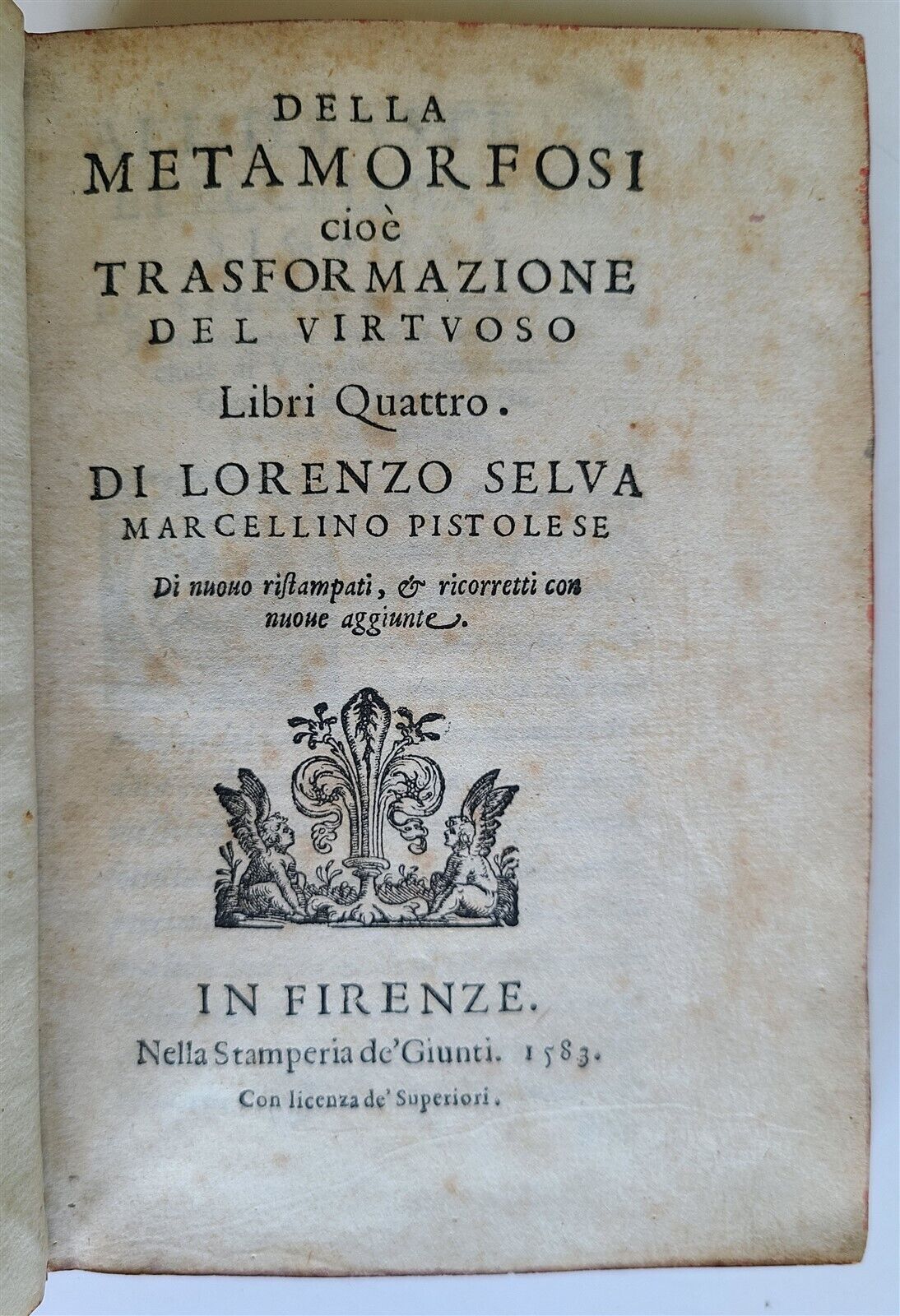 1583 DELLA METAMORFOSI CIOE TRASFORMAZIONE DEL VIRTUOSO antique VELLUM rare