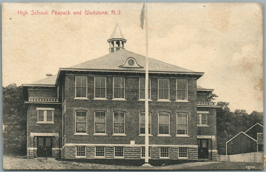 PEAPACK & GLADSTONE NJ HIGH SCHOOL ANTIQUE POSTCARD