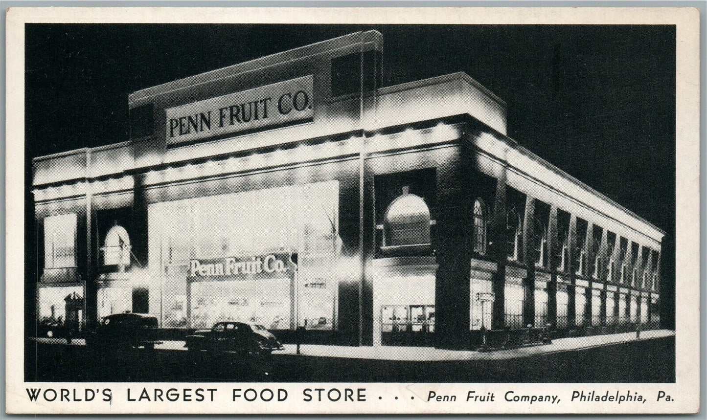 PHILADELPHIA PA WORLD'S LARGEST FOOD STORE PENN FRUIT COMPANY ANTIQUE POSTCARD