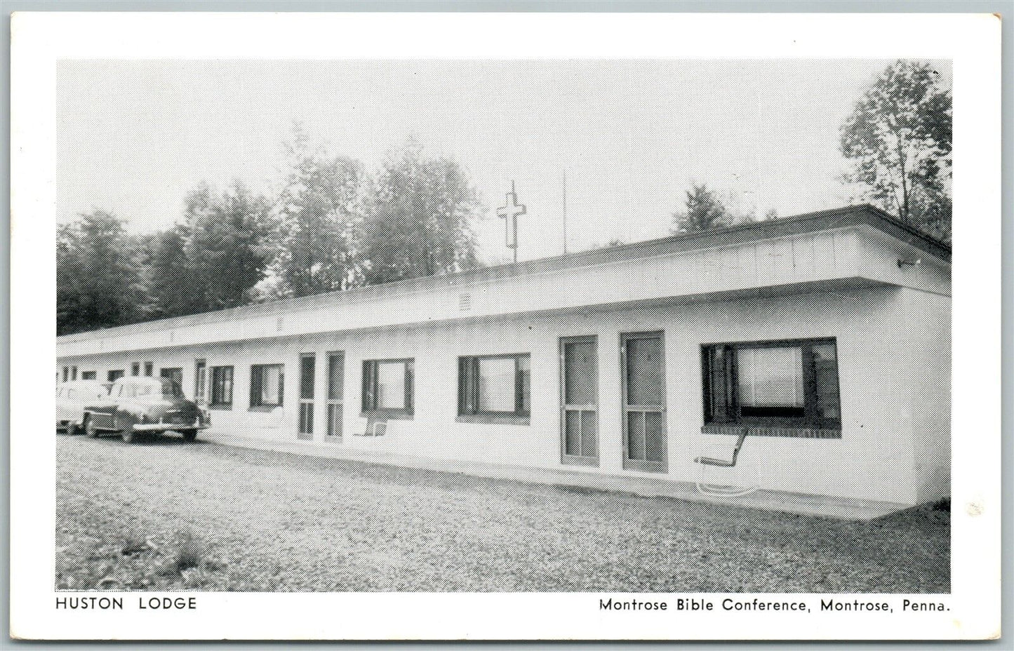 MONTROSE PA HUSTON LODGE BIBLE CONFERENCE VINTAGE 1958 POSTCARD