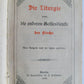 1890 DIE LITURGIE in GERMAN antique