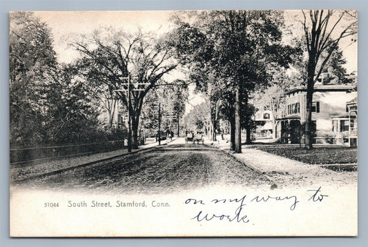 STAMFORD CT SOUTH STREET ANTIQUE POSTCARD