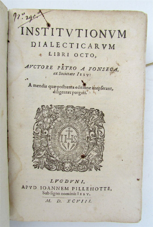 1598 PHILOSOPHY PEDRO DA FONSECA antique VELLUM BOUND RARE 16th CENTURY