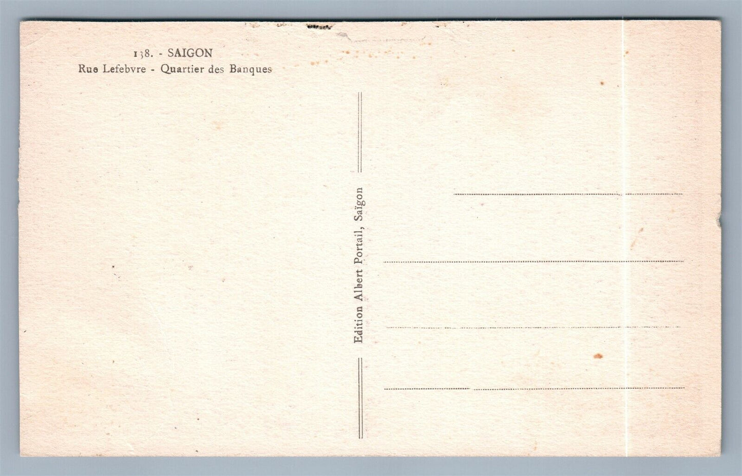 SAIGON VIETNAM RUE LEFEBVRE QUARTIER DES BANQUES ANTIQUE POSTCARD