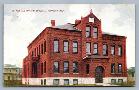 POLISH ST.MICHAELS SCHOOL IRONWOOD MI ANTIQUE POSTCARD