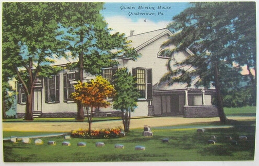 VINTAGE POSTCARD - QUAKER MEETING HOUSE QUAKERTOWN BUCKS COUNTY PA