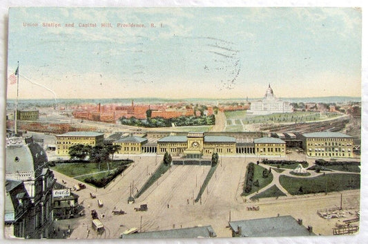 UNION RAILWAY STATION & CAPITOL HILL PROVIDENCE R.I. 1911 ANTIQUE POSTCARD