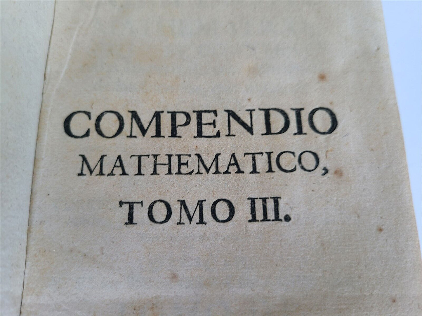 1727 MATHEMATICS in SPANISH Compendio mathematico antique TRIGONOMETRIA