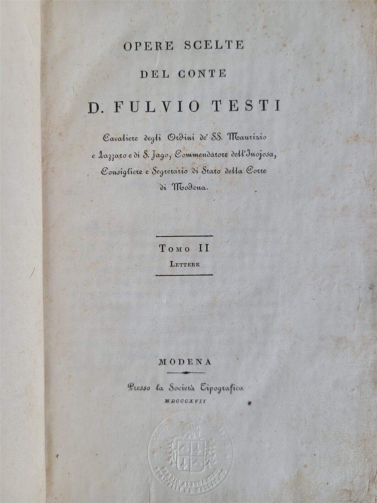 Fulvio Lettering 1817 OPERE SCELTE DEL CONTE D. FULVIO TESTI 2 VOLUMES antique POETRY ...