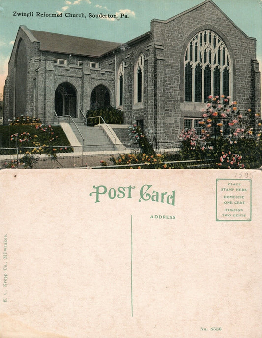 SOUDERTON PA ZWINGLI REFORMED CHURCH ANTIQUE POSTCARD