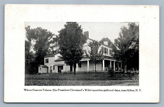 ALDEN NY WHERE FRANCES TOLSOM CLEVELAND'S WIFE SPENT GIRLHOOD ANTIQUE POSTCARD