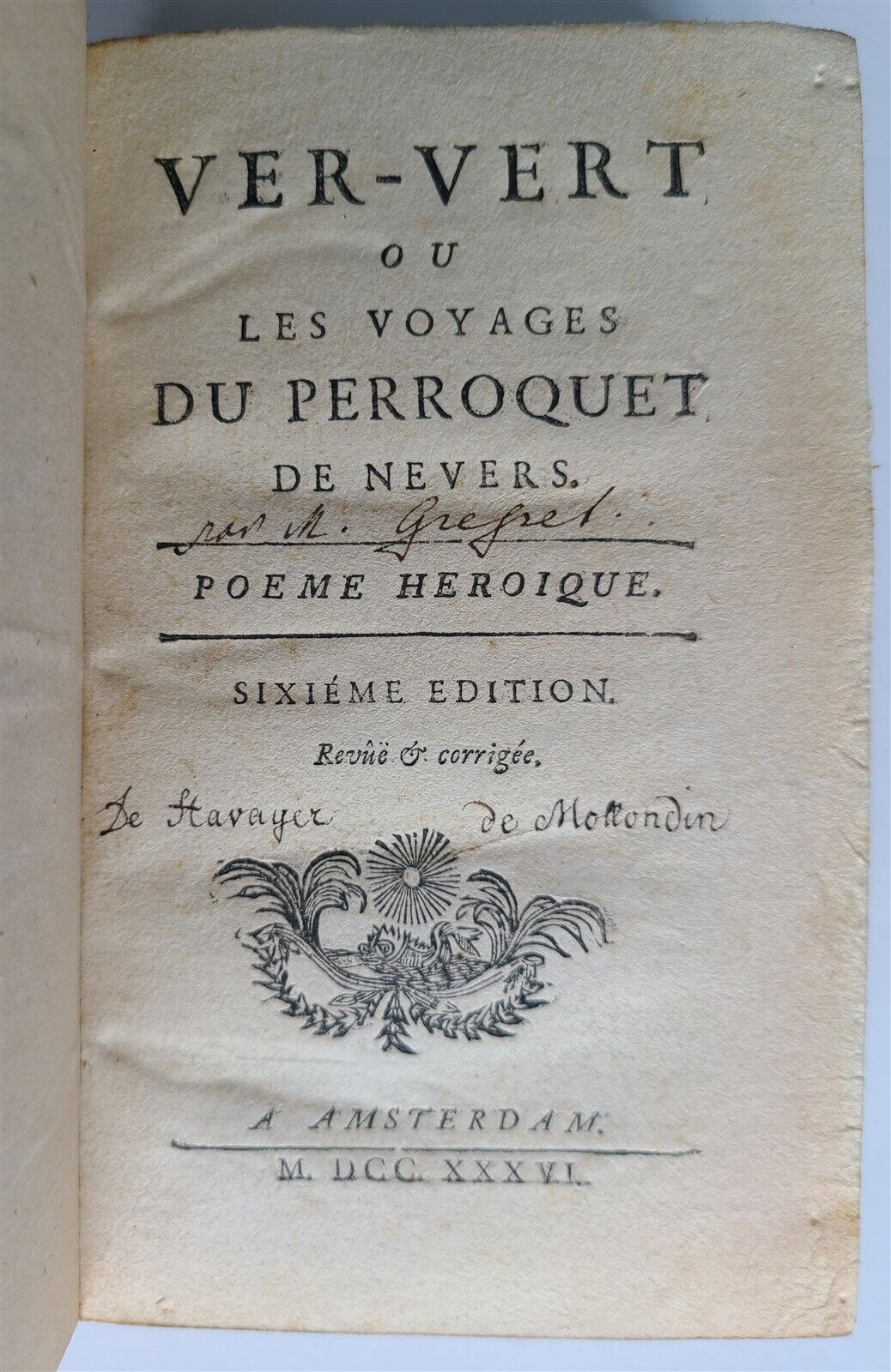 1736 VER-VERT ou les voyages DU PERROQUET DE NEVERS FRENCH POETRY antique