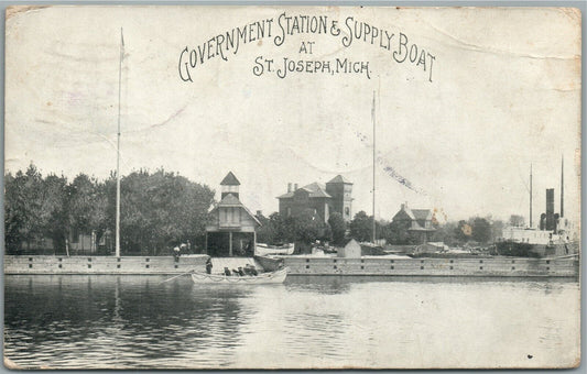 ST.JOSEPH MI GOVERNMENT STATION & SUPPLY BOAT ANTIQUE POSTCARD