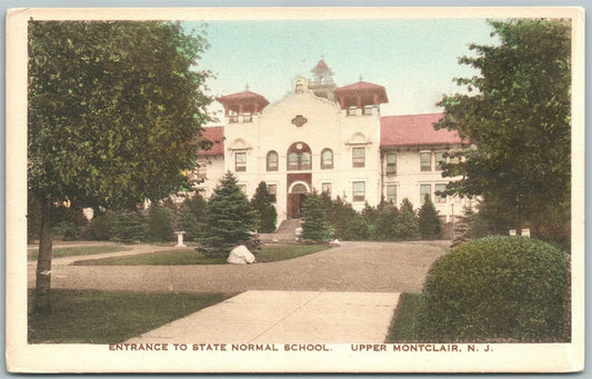UPPER MONTCLAIR NJ STATE NORMAL SCHOOL HAND COLORED ANTIQUE POSTCARD
