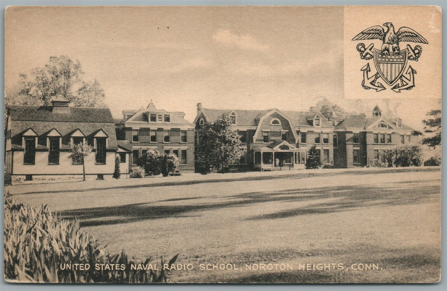 NOROTON HEIGHTS CT UNITED STATES NAVAL RADIO SCHOOL ANTIQUE POSTCARD