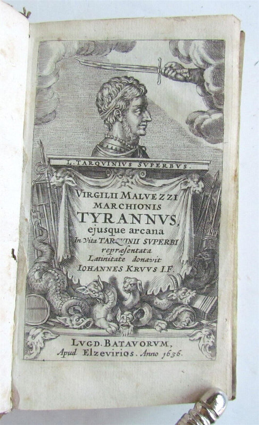 1636 Virilli Malvezzi Marchionis Tyrannus, ejusque arcana antique ELZEVIR VELLUM