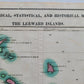 1822 MAP of LEEWARD ISLANDS GEOGRAPHICAL STATISTICAL HISTORICAL antique 17.5x22"