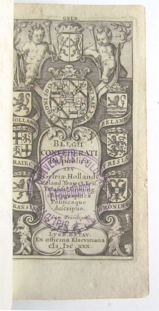 1630 BELGIUM REPUBLIC antique ELZEVIER Belgii confederati Respublica