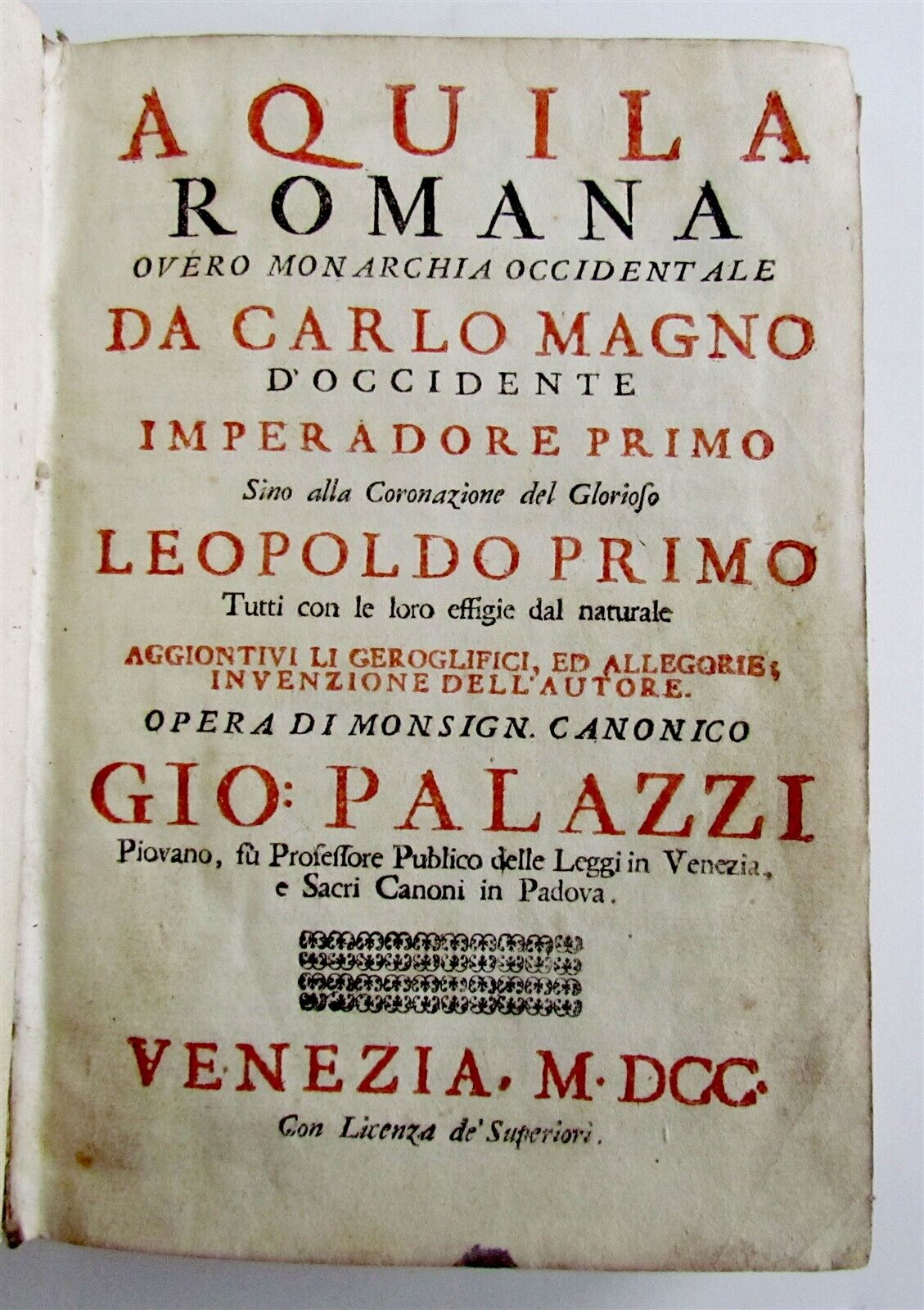 1700 Aquila romana overo monarchia ... da Carlo Magno antique ILLUSTRATED vellum