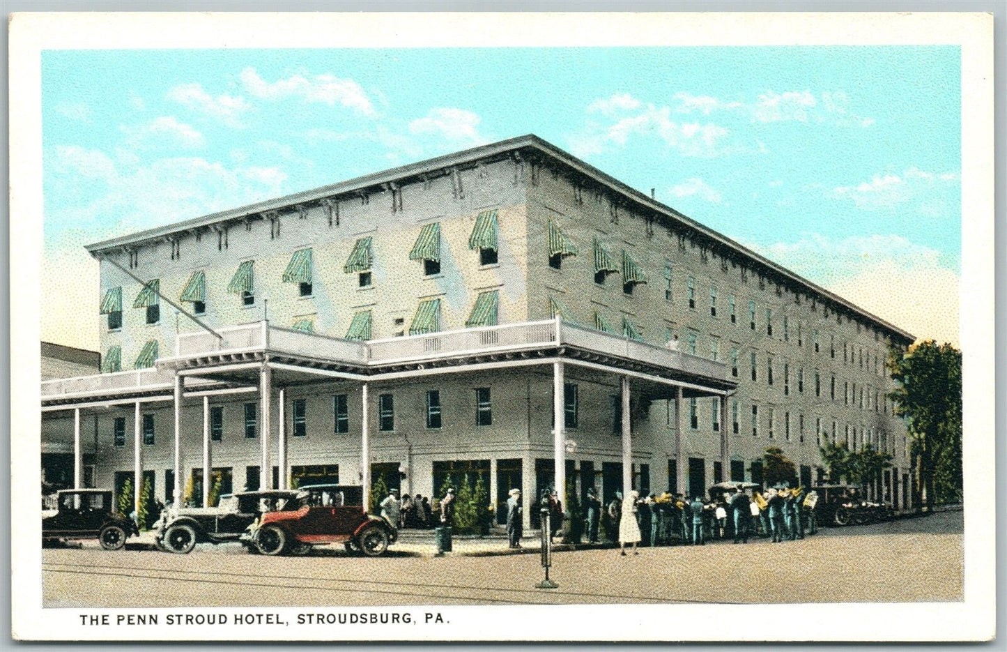 STROUDSBURG PA PENN STROUD HOTEL ANTIQUE POSTCARD